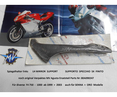 MV Agusta Spiegelhalter - links - LH MIRROR - F4 750 - F4 1000 - 1999 > 2003